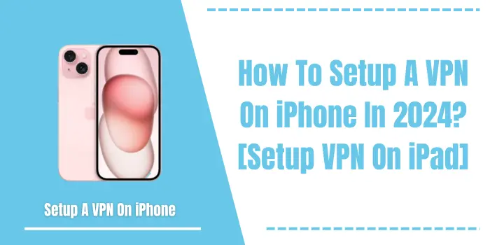 Setup a VPN on iphone