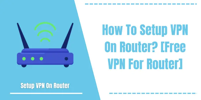 setup VPN on router