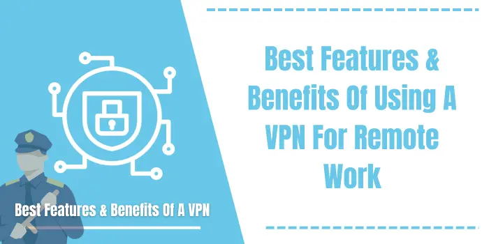 VPN For Remote Work